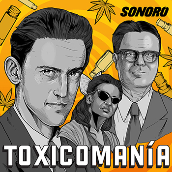 TOXICOMANÍA: EL EXPERIMENTO MEXICANO